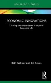 [ TutGee com ] Economic Innovations Creating New Instruments to Improve Economic Life