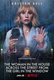 【高清剧集网 】窗边女孩眼中对街的屋中女子[全8集][简繁英字幕] The Woman in the House 2022 S01 1080p NF WEB-DL H264 DDP5.1-NexusNF