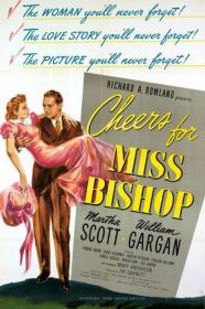 Cheers For Miss Bishop 1941 1080p BluRay x264 DTS<span style=color:#39a8bb>-FGT</span>