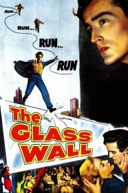 The Glass Wall 1953 (Gloria Grahame-Film Noir) 720p x264-Classics