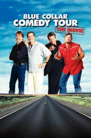 Blue Collar Comedy Tour The Movie (2003) [720p] [WEBRip] <span style=color:#39a8bb>[YTS]</span>
