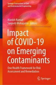 [ CourseWikia.com ] Impact of COVID-19 on Emerging Contaminants - One Health Framework for Risk Assessment and Remediation
