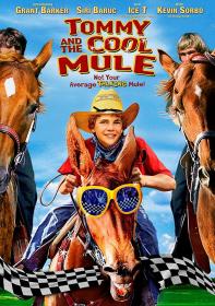 Tommy and the Cool Mule 2009 1080p WEBRip x264<span style=color:#39a8bb>-RARBG</span>