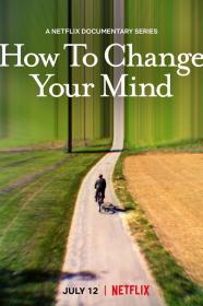 How to Change Your Mind S01 720p NF WEB-DL Hindi English AAC2.0 x264<span style=color:#39a8bb>-themoviesboss</span>