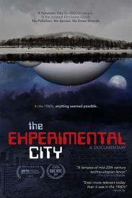 The Experimental City (2017) [720p] [WEBRip] <span style=color:#39a8bb>[YTS]</span>