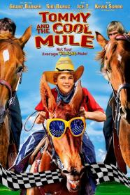 Tommy And The Cool Mule (2009) [1080p] [WEBRip] <span style=color:#39a8bb>[YTS]</span>