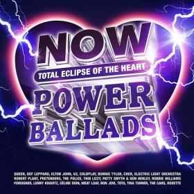 NOW That's What I Call Power Ballads꞉ Total Eclipse Of The Heart (4CD) (2022) Mp3 320kbps [PMEDIA] ⭐️