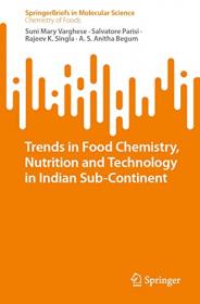[ CoursePig com ] Trends in Food Chemistry, Nutrition and Technology in Indian Sub-Continent