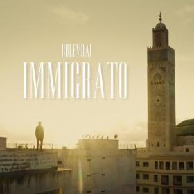 8blevrai - Immigrato (2022 Hip Hop Rap) [Flac 24-44]