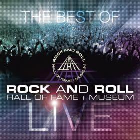 Various Artists - The Best of Rock and Roll Hall of Fame + Museum Live (2022) [24Bit-44.1kHz] FLAC [PMEDIA] ⭐️