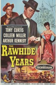 The Rawhide Years (1956) [720p] [BluRay] <span style=color:#39a8bb>[YTS]</span>