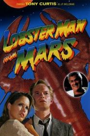 Lobster Man from Mars [1989 - USA] cult classic sci fi