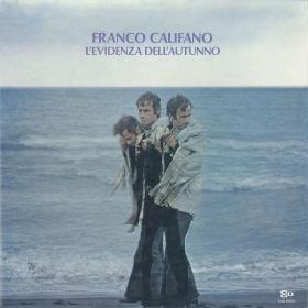 Franco Califano - L'evidenza dell'autunno (1973 Pop) [Flac 16-44]