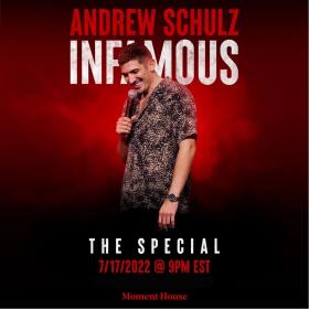 Andrew Schulz - Infamous (2022)