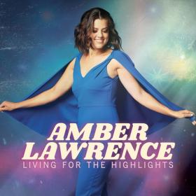Amber Lawrence - Living for the Highlights (2022) [24Bit-44.1kHz] FLAC [PMEDIA] ⭐️