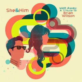 She & Him - Melt Away A Tribute To Brian Wilson (2022) [24Bit-96kHz] FLAC [PMEDIA] ⭐️