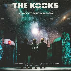 The Kooks - 10 Tracks to Echo in the Dark (2022) Mp3 320kbps [PMEDIA] ⭐️