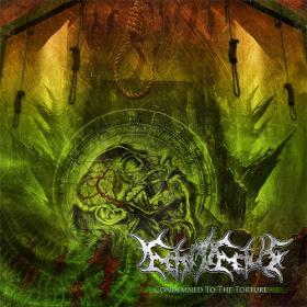 2013 - Condemned To The Torture