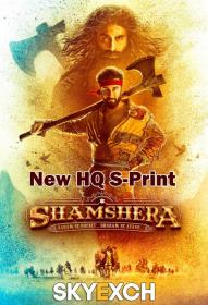 Shamshera (2022) Hindi 1080p New S-Print Rip x264 AAC [2.1GB]– CineVood
