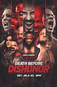 ROH 2022-07-23 Death Before Dishonor 2022 1080p WEB h264<span style=color:#39a8bb>-HEEL</span>