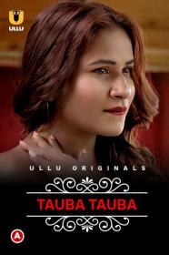 Charmsukh - Tauba Tauba (Part-1) E01-E02 1080p ULLU WEB-DL Hindi AAC x264 <span style=color:#39a8bb>- themoviesboss</span>