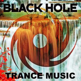 VA - Black Hole Trance Music - Complete Collection (2015-2022) (July '22) (320) [DJ]