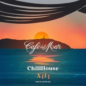 Cafe Del Mar - Café del Mar Chillhouse Mix XIII (DJ Mix) (2022)