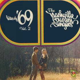 The Nashville Country Singers - Hits of '69, Vol  2 (2022) [16Bit-44.1kHz]  FLAC [PMEDIA] ⭐️