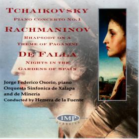 De Falla, Rachmaninov, Tchaikovsky - Orquestra Sinfonica de Mineria, Herrera de la Fuente, Jorge Federico Osorio