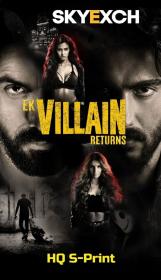 Ek Villain Returns (2022) Hindi 1080p New HQ S-Print Rip x264 AAC -CineVood