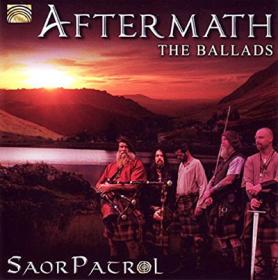 Saor Patrol - Aftermath -The Ballads