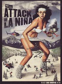 Attack Of La Nina 2011 1080p BluRay x264 FLAC 2 0-HANDJOB