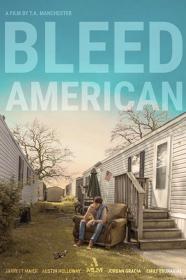 Bleed American (2019) [1080p] [WEBRip] <span style=color:#39a8bb>[YTS]</span>