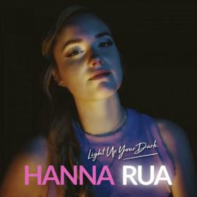 Hanna Rua - Light Up Your Dark (EP) (2022)