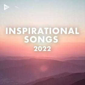 Inspirational Songs 2022 (2022)