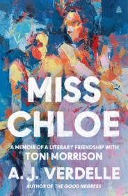 [ CourseBoat com ] Miss Chloe - A Memoir of a Literary Friendship with Toni Morrison