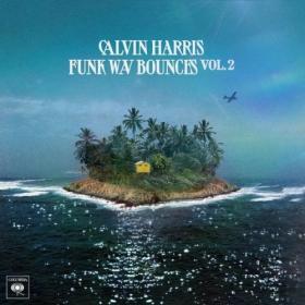 Calvin Harris - Funk Wav Bounces Vol  2 (2022) Mp3 320kbps [PMEDIA] ⭐️