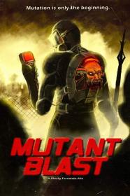 Mutant Blast (2018) [720p] [BluRay] <span style=color:#39a8bb>[YTS]</span>