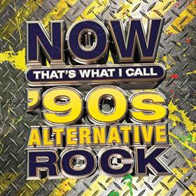 NOW That's What I Call '90's Alternative Rock (2022) FLAC [PMEDIA] ⭐️