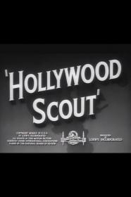 Hollywood Scout (1945) [720p] [BluRay] <span style=color:#39a8bb>[YTS]</span>