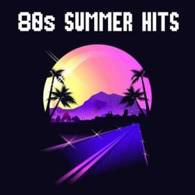 80's Summer Hits (2022)
