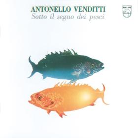 Antonello Venditti - Sotto Il Segno Dei Pesci (1978 Pop) [Flac 16-44]