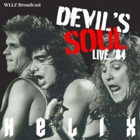 Helix - Devil's Soul (Live, Detroit '84) (2022)
