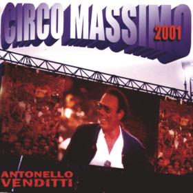 Antonello Venditti - Circo Massimo 2001 (2001 Pop) [Flac 16-44]