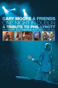Gary Moore And Friends One Night In Dublin - A Tribute To Phil Lynott (2005) [1080p] [BluRay] [5.1] <span style=color:#39a8bb>[YTS]</span>
