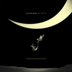Tedeschi Trucks Band - I Am The Moon III  The Fall (2022 Blues rock) [Flac 24-192]