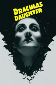 Draculas Daughter 1936 BluRay 600MB h264 MP4<span style=color:#39a8bb>-Zoetrope[TGx]</span>