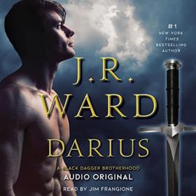 J.R. Ward - 2022 - Darius - The Black Dagger Brotherhood, Book 0.5 (Fantasy)