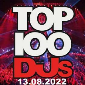 Top 100 DJs Chart (13-08-2022)
