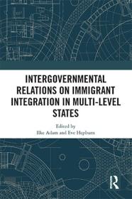 [ TutGee com ] Intergovernmental Relations on Immigrant Integration in Multi-Level States